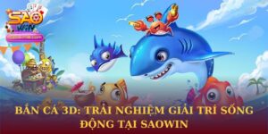 Bắn Cá 3D