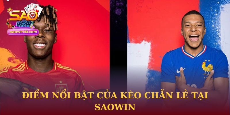 Điểm nổi bật của kèo chẵn lẻ tại Saowin