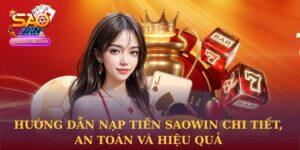 Nạp tiền Saowin