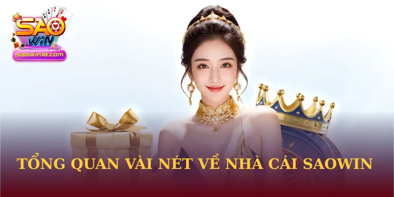Trang Chủ 26 Tổng quan vài nét về nhà cái Saowin
