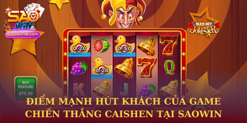 Vài thông tin cơ bản về game Chiến thắng Caishen tại Saowin