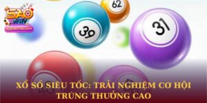 Xổ số Siêu Tốc